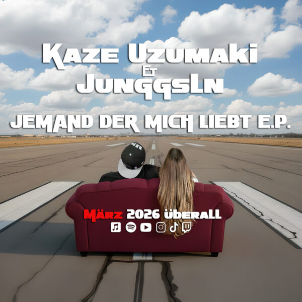Kaze Uzumaki & Junggsln - Jemand Der Mich Liebt EP Cover